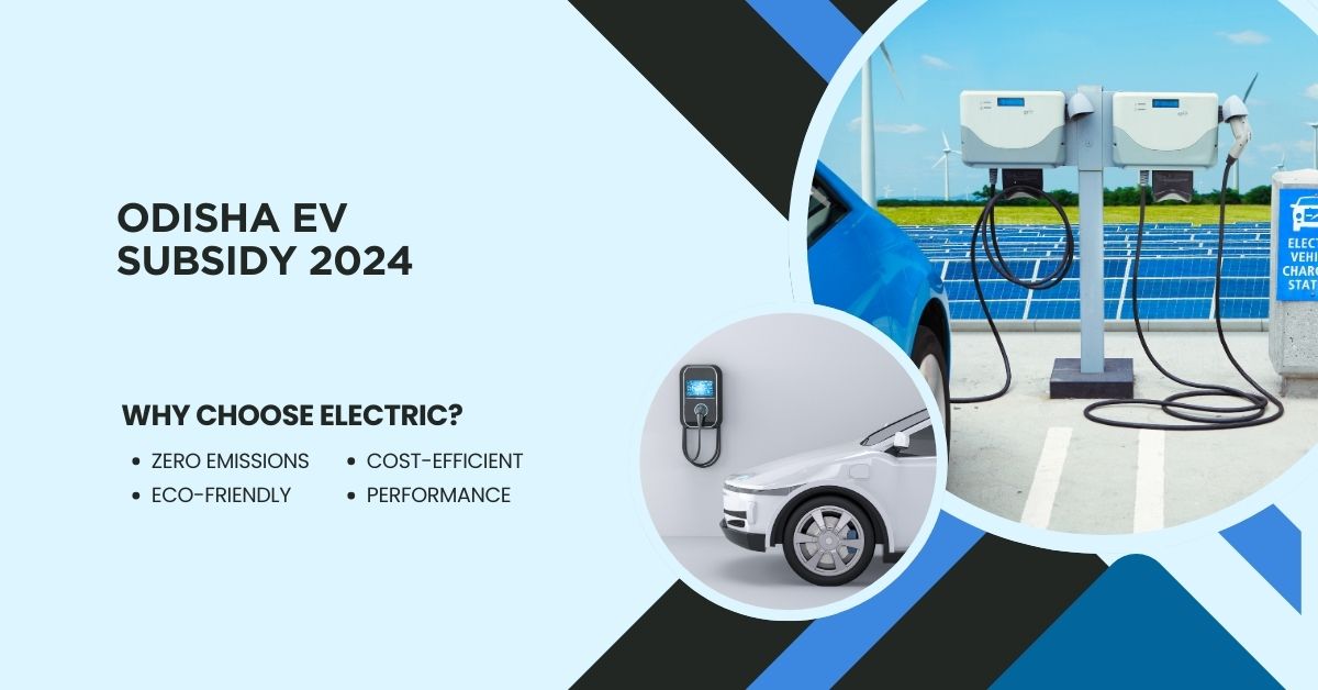 Odisha EV Subsidy 2024